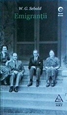 W. G. Sebald - Emigrantii