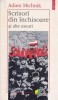Scrisori din Inchisoare si alte eseuri - Adam Michnik, Polirom 1997, Filosofie, 260 pagini, Adriana Babeti si Mircea Mihaies