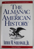 THE ALMANAC OF AMERICAN HISTORY by ARTHUR M. SCHLESINGER , JR. , 1993