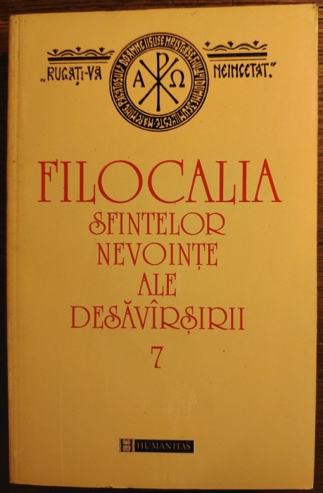 Filocalia sfintelor nevointe ale desavarsirii vol. 7 (1997)
