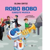 Robo Bobo iubeste muzica - Olina Ortiz