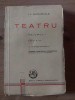Teatru volumul 1 (ed. VII) - I. L. Caragiale