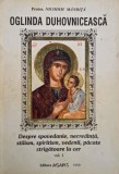 Oglinda duhovniceasca, vol. I - Nicodim Mandita - Ortodoxie, Crestinism, Traditia Crestina. Carte religioasa