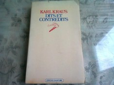 DITS ET CONTREDITS - KARL KRAUS (CARTE IN LIMBA FRNACEZA)