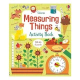 Cumpara ieftin Measuring Things Activity Book, Usborne