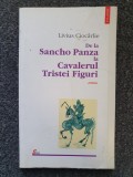 SANCHO DE LA PANZA LA CAVALERUL TRISTEI FIGURI - Ciocarlie