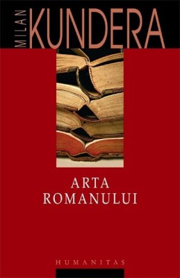 Arta romanului - Milan Kundera foto