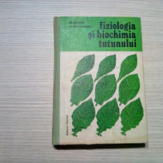 FIZIOLOGIA SI BIOCHIMIA TUTUNULUI - N. Anitia (autograf) -1993, 446 p.