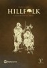 Hillfolk (Robin Laws Drama System RPG, Hardback)