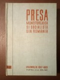 Presa muncitorească și socialistă din Rom&acirc;nia - vol. 3/ III, partea a 2-a/ II, iulie 1919 - mai 1921
