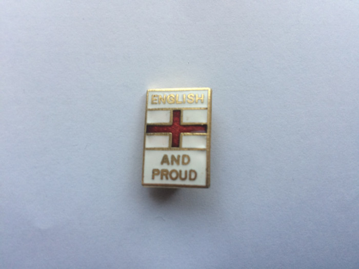 insigna english and proud england UK insigna anglia de colectie hobby