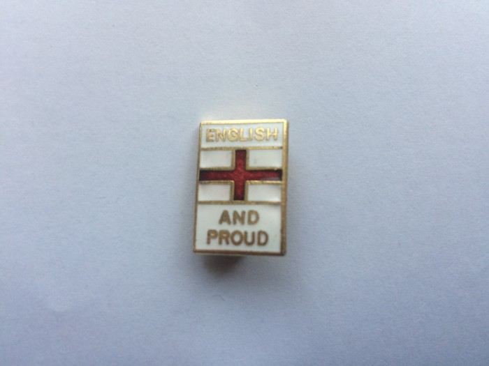 insigna english and proud england UK insigna anglia de colectie hobby