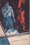 Colectia Povestiri Stiintifico-Fantastice nr 157 Editura Stiinta Si Tehnica 1961 Romana Brosata Pagini 32 Dimensiuni 13x20cm Stare Buna