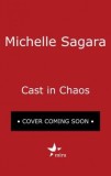 Cast in Chaos
