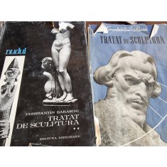 TRATAT DE SCULPTURA DE CONSTANTIN BARASCHI, VOLUMUL I + II