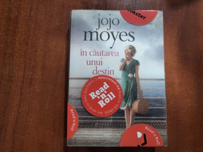 In cautarea unui destin de Jojo Moyes foto