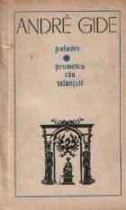 Paludes. Prometeu rau inlantuit foto