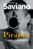 Piranha - Copiii Camorrei, ART