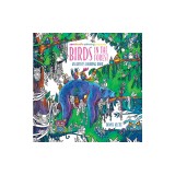 Zendoodle Coloring Presents: Birds in the Forest: An Artist&#039;s Coloring Book