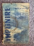 NICOLAE TAUTU - IMPLINIRE vol 2: La capatul noptii, 1966, 224 pagini, stare buna
