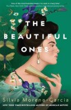 The Beautiful Ones - Silvia Moreno-Garcia, Carte straina, Engleza, Romance