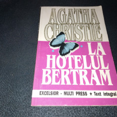 AGATHA CHRISTIE - LA HOTELUL BERTRAM