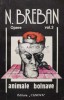 Opere. Animale bolnave (volumul 3) - 1992 - Nicolae Breban (V12)