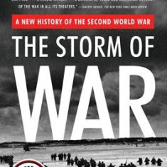 The Storm of War: A New History of the Second World War