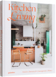 Kitchen Living | Tessa Peason, Die Gestalten Verlag