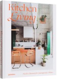 Kitchen Living | Tessa Peason, Die Gestalten Verlag