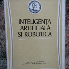 INTELIGENTA ARTIFICIALA SI ROBOTICA