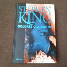 Dolores Claiborne. Editura Nemira, 2009 (editie cartonata) - Stephen King