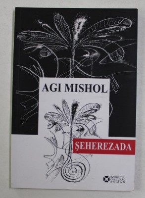 SEHEREZADA de AGI MISHOL, 2008 foto