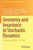 Geometry and Invariance in Stochastic Dynamics: Verona, Italy, March 25-29, 2019
