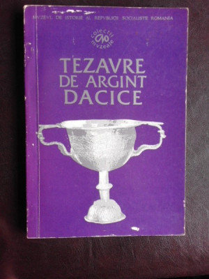 Tezaure de argint Dacice, catalog - Liviu Marghitan foto