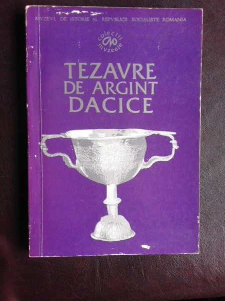 Tezaure de argint Dacice, catalog - Liviu Marghitan