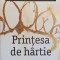 PRINTESA DE HARTIE-ERIN WATT-256647