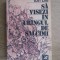 Ion Lila - Sa visezi &icirc;n cr&icirc;ngul de salc&icirc;mi