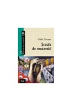 Școala de mucenici - Roman de Călin Torsan - Ediție paperback brosată