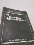 MIRCEA DINESCU-LA DISPOZITIA DUMNEAVOASTRA