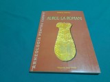 AURUL LA ROM&Acirc;NI / VASILE MOGA / 2004 * 32
