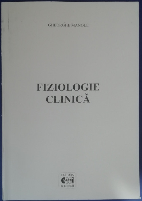 myh 32f - Gheorghe Manole - Fiziologie clinica - volumul 1 - ed 2005