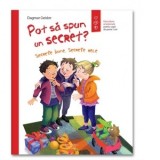 Pot sa spun un secret? Secrete bune, secrete rele - Dagmar Geisler