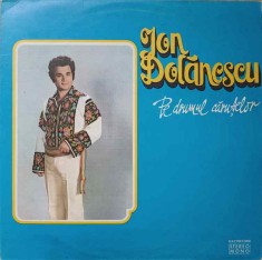 Disc vinil, LP. PE DRUMUL CARUTELOR-ION DOLANESCU foto
