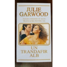 Un trandafir alb - Julie Garwood