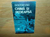 DOSTOIEVSKI -CRIMA SI PEDEAPSA ANUL 1972