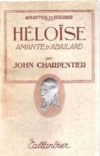 Heloise, amante d&amp;#039;Abailard Abelard/ J. Charpentier foto