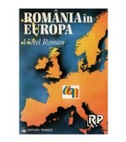 Cumpara ieftin Viorel Roman - Romania in Europa - 123298
