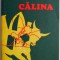 Calina &ndash; Ana Selena