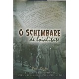 O SCHIMBARE DE LOIALITATE-DEAN TAYLOR-253063